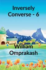INVERSELY CONVERSE - 6 af William Omprakash