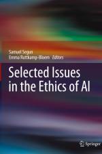 Selected Issues in the Ethics of AI af Emma Ruttkamp-Bloem