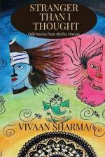 Stranger than I thought af Vivaan Sharma