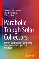 Parabolic Trough Solar Collectors af Hussein A. Mohammed