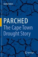 Parched - The Cape Town Drought Story af Gisela Kaiser