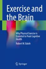 Exercise and the Brain af Robert W. Baloh