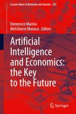 Artificial Intelligence and Economics: the Key to the Future af Melchiorre Monaca