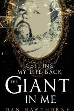 The Giant in Me af Daniel Hawthorne