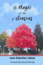 Magic of the Seasons af Joan Esterline Lafuze