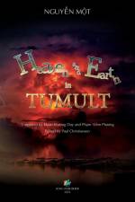 Heaven and Earth in Tumult af Mot Nguyen