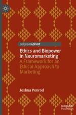 Ethics and Biopower in Neuromarketing af Joshua Penrod