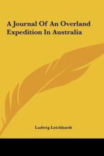 A Journal Of An Overland Expedition In Australia af Ludwig Leichhardt