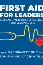 First aid for Leaders af Bernadette Bruckner