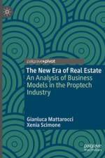 The New Era of Real Estate af Xenia Scimone