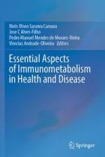 Essential Aspects of Immunometabolism in Health and Disease af Niels Olsen Saraiva Camara