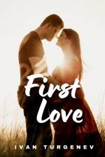 First Love af Ivan Sergeyevich
