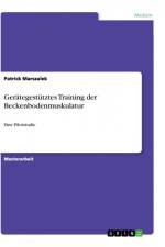 Gerätegestütztes Training der Beckenbodenmuskulatur af Patrick Marszalek