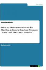 Britische Medienreaktionen auf den Mau-Mau-Aufstand anhand der Zeitungen 
