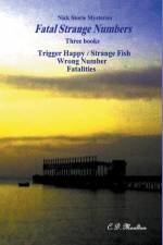 Fatal Strange Nymbers af C. D. Moulton