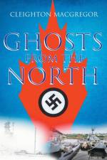 Ghosts from the North af Cleighton B. MacGregor