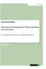 Deutsch als Fremdsprache. Werteerziehung im Unterricht af Rosny Franck Nzenti