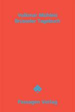 Brüsseler Tagebuch af Volkmar Mühleis