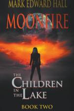 Moonfire af Mark Edward Hall