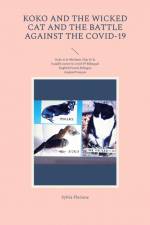 Koko and the wicked cat And The battle against the covid-19 af Sylvia Floriane