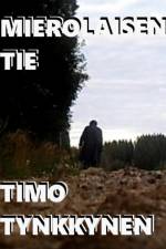 Mierolaisen tie af Timo Tynkkynen