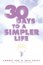 30 Days to a Simpler Life af Chris Evatt