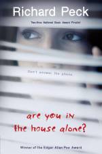 Are You in the House Alone? af Richard Peck