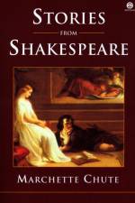 Stories from Shakespeare af Marchette Chute