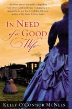 In Need of a Good Wife af Kelly O'Connor McNees