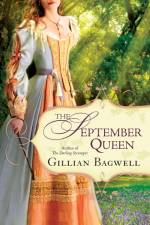 The September Queen af Gillian Bagwell
