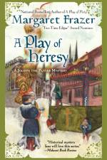 A Play of Heresy af Margaret Frazer