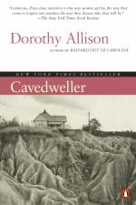 Cavedweller af Dorothy Allison