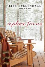 A Place for Us af Liza Gyllenhaal