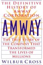 Amway af Wilbur Cross