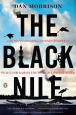 The Black Nile af Dan Morrison