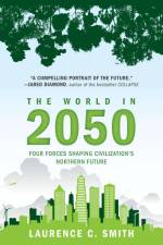 The World in 2050 af Laurence C Smith