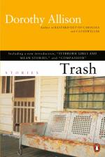 Trash af Dorothy Allison