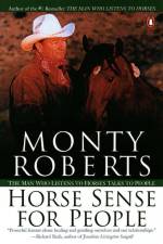 Horse Sense for People af Monty Roberts