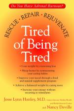 Tired of Being Tired af Jesse Lynn Hanley