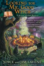 Looking for Mr. Good Witch af Joyce Lavene