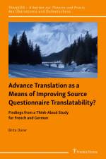 Advance Translation as a Means of Improving Source Questionnaire Translatability? af Brita Dorer