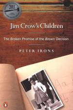 Jim Crow's Children af Peter Irons
