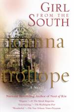 Girl from the South af Joanna Trollope