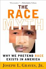 The Race Myth af Joseph Graves
