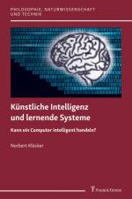 Künstliche Intelligenz und lernende Systeme af Norbert Klöcker