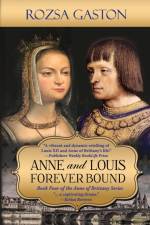 Anne and Louis Forever Bound af Rozsa Gaston
