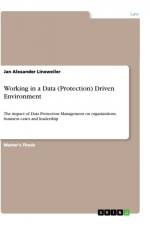 Working in a Data (Protection) Driven Environment af Jan Alexander Linxweiler