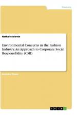 Environmental Concerns in the Fashion Industry. An Approach to Corporate Social Responsibility (CSR) af Nathalie Martin