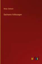Sachsens Volkssagen af Widar Ziehnert