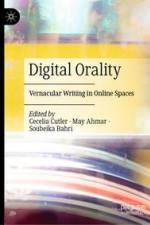 Digital Orality af Cecelia Cutler